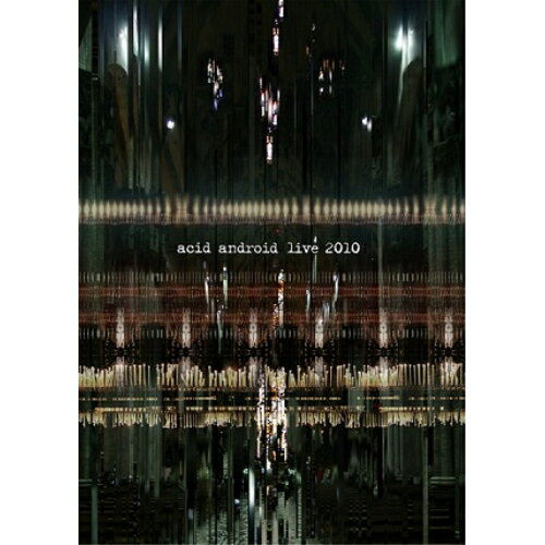 楽天サプライズWEBDVD / アシッドアンドロイド / acid android live 2010 / TODR-7