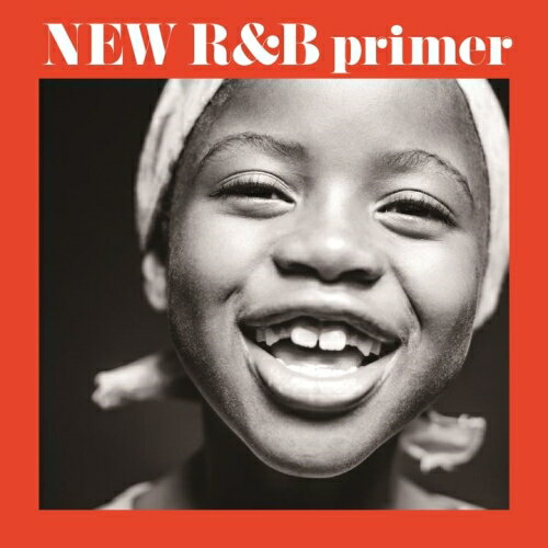 CD / オムニバス / NEW R&B primer 新R&B入門 (歌詞付/ライナーノーツ) / UICZ-1623