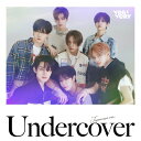 CD / VERIVERY / Undercover(Japanese ver.) (初回限定盤〈B Ver.〉) / UPCH-7613