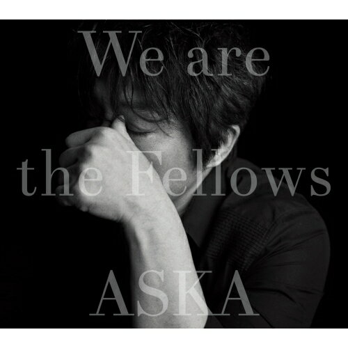 CD / ASKA / We are the Fellows (UHQCD) / YCCR-10033