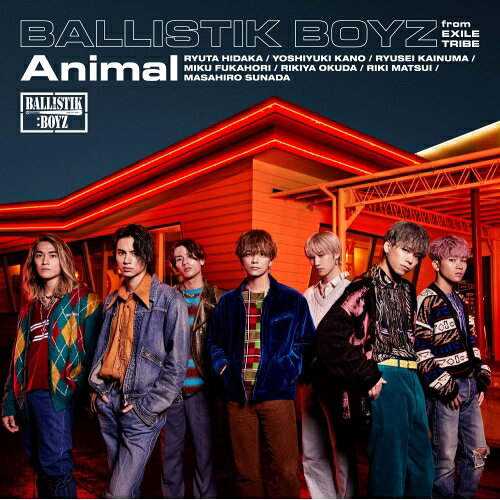CD / BALLISTIK BOYZ from EXILE TRIBE / Animal (CD DVD) / RZCD-77326