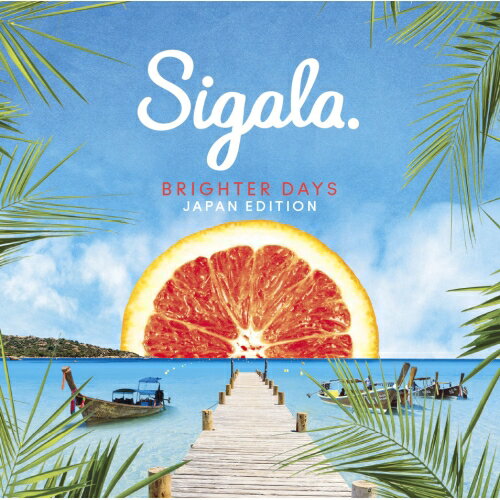 CD / シガーラ / ブライター・デイズ-ジャパン・エディション (解説歌詞対訳付) (通常盤) / SICP-6086