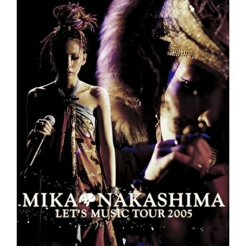 BD / 中島美嘉 / MIKA NAKASHIMA LET 039 S MUSIC TOUR 2005(Blu-ray) / AIXL-1