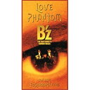 ★CD/LOVE PHANTOM/FUSHIDARA 100%/B'z/BMDR-2001