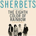 CD / SHERBETS / The Very Best of SHERBETS 8色目の虹 (通常盤) / BVCL-918