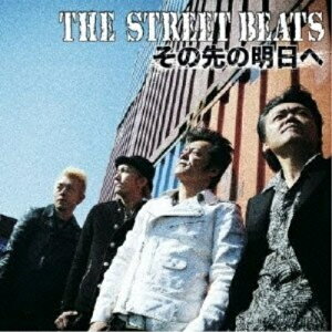 CD / THE STREET BEATS / その先の明日へ / DDCB-4002