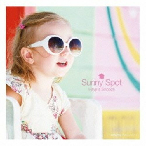 【取寄商品】CD / オムニバス / Sunny Spot 〜Have a Snooze〜 Special Bossa Nova Mix / EZCD-9