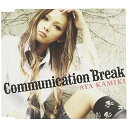 CD / 上木彩矢 / Communication Break / GZCA-4058