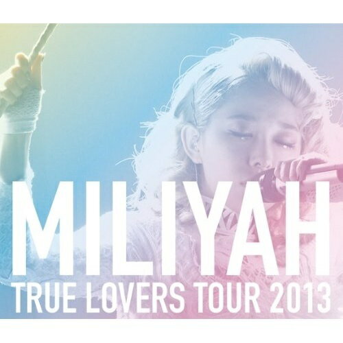 BD / 加藤ミリヤ / TRUE LOVERS TOUR 2013(Blu-ray) / SRXL-49