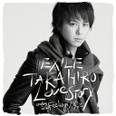 CD / EXILE TAKAHIRO / Love Story / RZCD-59507