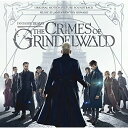 CD / ジェームズ・ニュートン・ハワード / 『ファンタスティックビーストと黒い魔法使いの誕生』オリジナル・サウンドトラック (解説付) / SICP-599...