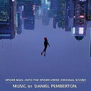 CD / ダニエル・ペンバートン / 「スパイダーマン:スパイダーバース」オリジナル・スコア (解説歌詞対訳付) / SICP-6018