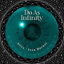 CD / Do As Infinity / Alive/Iron Hornet (CD DVD) / AVCD-83875