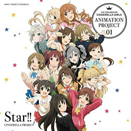 CD / CINDERELLA PROJECT / THE IDOLM @ STER CINDERELLA GIRLS ANIMATION PROJECT 01 Star!! (통상판) / COCC-16994
