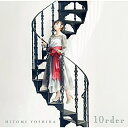 CD / 吉田仁美 / 10rder / COCX-40395