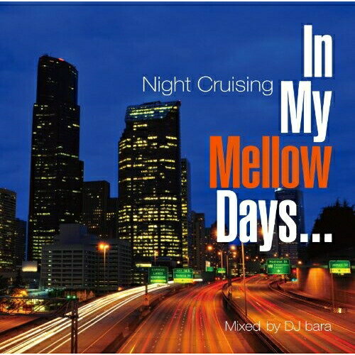 Artist Name: A Line - 【取寄商品】CD / フィンガズ / In My Mellow Days〜Night Cruising〜 / EZCD-4