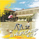 CD / Hi-Fi CAMP / キズナ (通常盤) / FLCF-7155