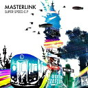 SUPER SPEED E.PMASTERLINKマスターリンク ますたーりんく　発売日 : 2010年10月06日　種別 : CD　JAN : 4582283793054　商品番号 : JBCP-4003【商品紹介】4ヶ月ぶりとなる通算2枚目のシングル。楽曲ごとに景色を変えさまざまな感情を刺激してくれるサウンドに、'エレクトロ'というキーワードさえも霞ませてしまう力をもった作品に加え、さらに大沢伸一とDAISHI DANCEによる「SUPER SPEED」のダブルREMIXも収録。【収録内容】CD:11.SUPER SPEED2.Everything3.Special4.SUPER SPEED(SHINICHI OSAWA REMIX)5.SUPER SPEED(DAISHI DANCE REMIX)