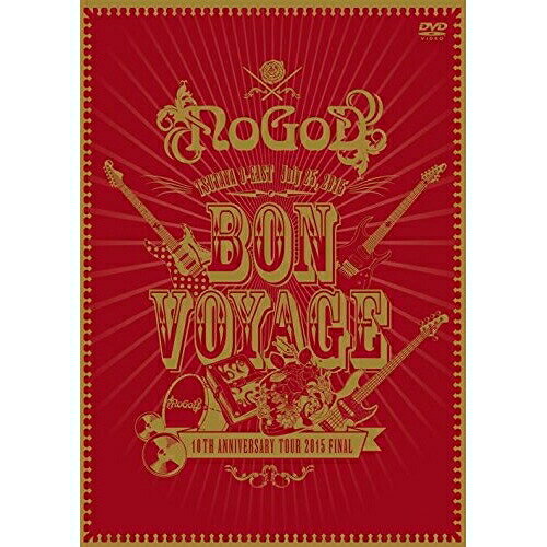 DVD / NoGoD / BON VOYAGE -10TH ANNIVERSARY TOUR 2015 FINAL- / KIBM-528