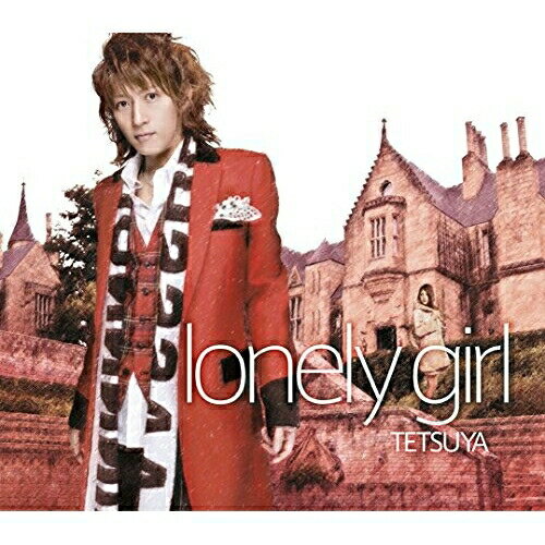 CD / TETSUYA / lonely girl / KSCL-1692