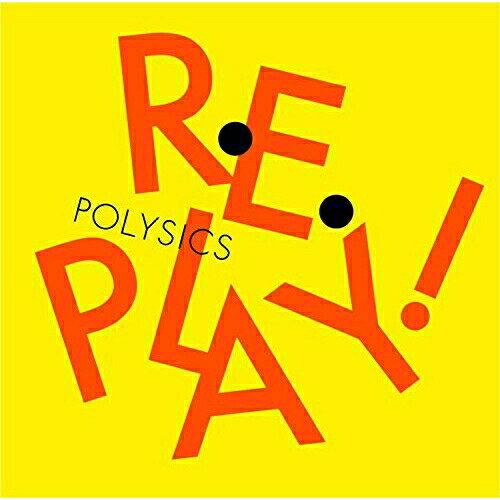 CD / POLYSICS / Replay! (通常盤) / KSCL-2866