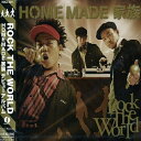 CD / HOME MADE 家族 / ROCK THE WORLD / KSCL-821