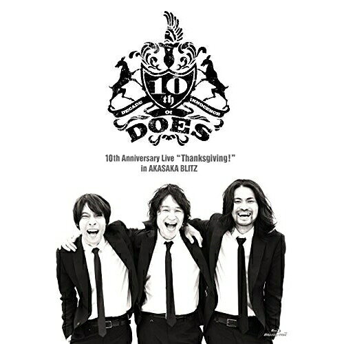 樂天商城 - BD / DOES / DOES 10th Anniversary Live ”Thanksgiving!” in AKASAKA BLITZ(Blu-ray) (通常版) / KSXL-226