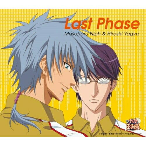 CD / 仁王雅治&柳生比呂士 / Last Phase / NECM-10173