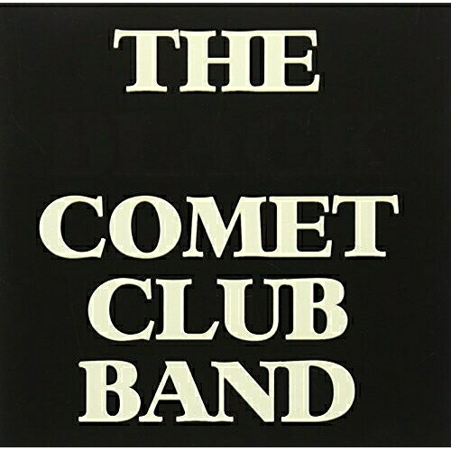 CD / THE BLACK COMET CLUB BAND / THE BLACK COMET CLUB BAND / NLCB-1