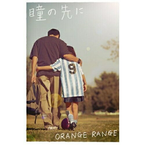 CD / ORANGE RANGE / 瞳の先に (通常盤) / SRCL-7033