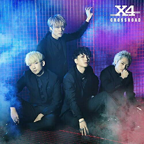  CD / X4 / CROSSROAD (通常盤)