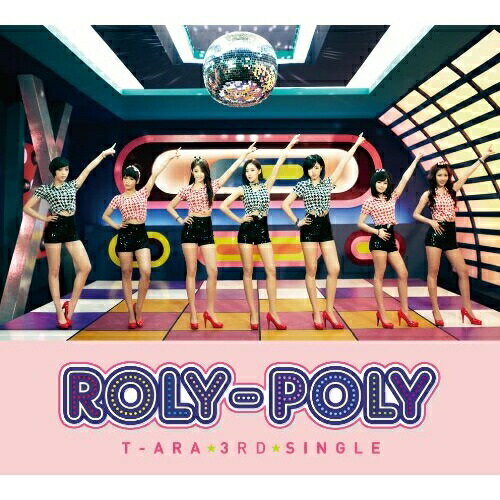 CD / T-ARA / Roly-Poly(Japanese ver.) / TOCT-40383