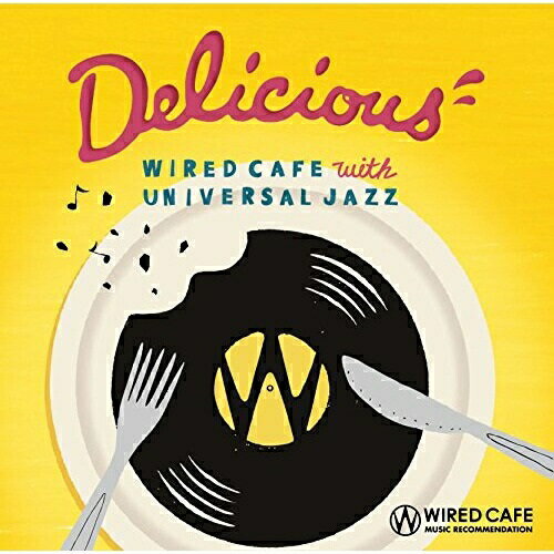 CD / オムニバス / WIRED CAFE MUSIC RECOMMENDATION Delicious / UCCU-1447