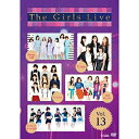 DVD / オムニバス / The Girls Live Vol.13 / UFBW-1459