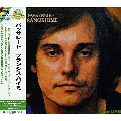パッサレード (SHM-CD) (解説付)フランシス・ハイミハイミ フランシス はいみ ふらんしす　発売日 : 2011年2月23日　種別 : CD　JAN : 4580142348308　商品番号 : VQCD-10244【商品紹介】シコ・ブアルキとの共同作業で作曲家として頭角を現したシンガー・ソング・ライター、フランシス・ハイミの最重要作品。そのシコ・ブアルキや、ダニロ・カイミ、奥方オリヴィア・ハイミも参加した1977年発表の名盤、流れるような美しいメロディーの数々を収録。【収録内容】CD:11.PASSAREDO2.MASCARA3.TROCANDO EM MIUDOS4.MEU HOMEM5.LINDALVA6.ULTIMO RETRATO7.POUCO ME IMPORTA8.CARTA9.MARAVILHA10.AVE-MARIA11.ANOITECEU12.MEU MELHOR AMIGO13.LUISA