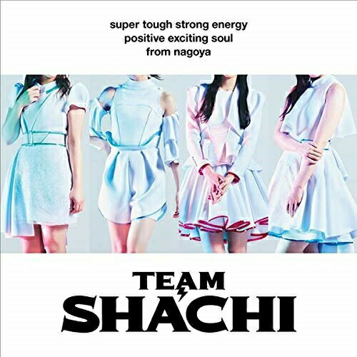 CD / TEAM SHACHI / TEAM SHACHI (positive exciting soul盤(通常盤B)) / WPCL-12995
