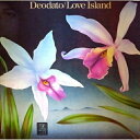 CD / デオダート / ラヴ・アイランド (解説付) (完全生産限定特別価格盤) / WPCR-28024