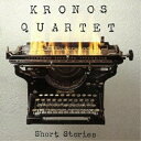 CD / クロノス・クァルテット / ショート・ストーリーズ (解説付) (特別価格盤) / WPCS-16010