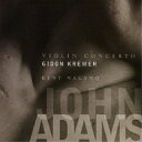 CD / ギドン・クレーメル ケント・ナガノ / ジョン・アダムズ:ヴァイオリン協奏曲/シェーカー・ループス (解説付) (特別価格盤) / WPCS-1601...