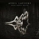 CD / Avril Lavigne / Head Above Water (輸入盤) / 538441782