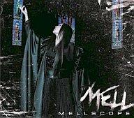 【中古】アニメ系CD MELL/MELLSCOPE[DVD付限定盤]