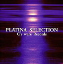 【中古】アニメ系CD PLATINA SELECTION