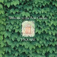 【中古】ジャズCD T-SQUARE / WELCOME TO THE ROSE GARDEN