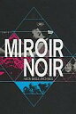 【中古】洋楽DVD アーケイド・ファイアー / MIROIR NOIR-NEON BIBLE ARCHIVES