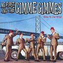 【中古】輸入洋楽CD ME FIRST AND THE GIMME GIMMES / Blow in The Wind 輸入盤