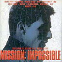 【中古】輸入映画サントラCD MISSION:IMPOSSIBLE MUSIC FROM AND INSPIRED BY THE MOTION PICTURE ...
