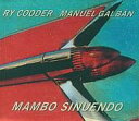 【中古】輸入洋楽CD RY COODER MANUEL GALBAN/MAMBO SINUENDO 輸入盤