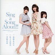 【中古】アニメ系CD 津田美波・佐々木智代・原嶋あかり / Sing a Song Aloud!!