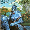 【中古】ジャズCD リターン・トゥ・フォーエヴァー / 浪漫の騎士(廃盤)