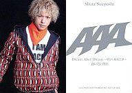 【中古】コレクションカード(男性)/CD「逢いたい理由/Dream After Dream 〜夢から醒めた夢〜」特典トレーディングカード AAA/末吉秀太/Dream After Dream〜夢から醒めた夢〜 ver./CD「逢いたい理由/Dream After Dream 〜夢から醒めた夢〜」特典トレーディングカード
